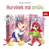 Hurvínek má smůlu - Helena Štáchová - Pohádky Hurvínek má smůlu
