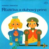 Růžička a duhový princ - Markéta Zinnerová - Pohádky Růžička a duhový princ
