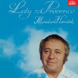 Listy z Provence - Svatopluk Kadlec,Miroslav Horníček,Petr Traxler - Česká literatura Listy z Provence