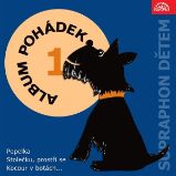 Album pohádek "Supraphon dětem" 1. /Popelka, Stolečku, prostři se, Kocour v botách..../ Album pohádek "Supraphon dětem" 1. /Popelka, Stolečku, prostři se, Kocour v botách..../