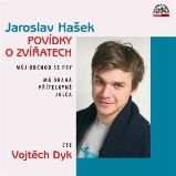 Povídky o zvířatech (Můj obchod se psy, Má drahá přítelkyně Julča) Povídky o zvířatech (Můj obchod se psy, Má drahá přítelkyně Julča)