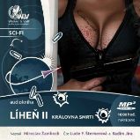 Líheň II. - Královna smrti Líheň II. - Královna smrti