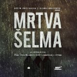 Mrtvá šelma - Klára Smolíková - Česká literatura Mrtvá šelma