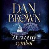 Ztracený symbol - Dan Brown - Detektivky, thrillery Ztracený symbol