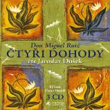 Čtyři dohody - Don Miguel Ruiz - Osobní rozvoj Čtyři dohody