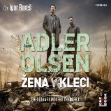 Žena v kleci - Jussi Adler-Olsen - Detektivky, thrillery Žena v kleci