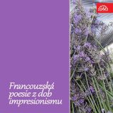 Francouzská poesie z dob impresionismu Francouzská poesie z dob impresionismu