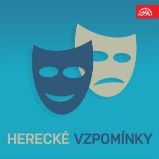 Herecké vzpomínky - Rudolf Deyl - Česká literatura Herecké vzpomínky
