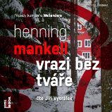 Vrazi bez tváře - Henning Mankell - Detektivky, thrillery Vrazi bez tváře