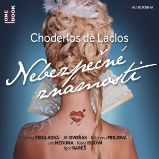 Nebezpečné známosti - Choderlos de Laclos - Společenská próza Nebezpečné známosti