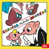Hurvínkova abeceda slušného chování - Miloš Kirschner - Česká literatura Hurvínkova abeceda slušného chování