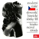 Moderní české a slovenské básnické sbírky III.