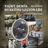 Tajný deník ruského legionáře Tajný deník ruského legionáře
