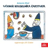 Učedník kouzelníka Čáryfuka - Antonín Zhoř - Česká literatura Učedník kouzelníka Čáryfuka