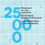 Pětadvacet tisíc dnů vzpomínek - Magdalena Šebestová,Martin Rajniš - Česká literatura Pětadvacet tisíc dnů vzpomínek