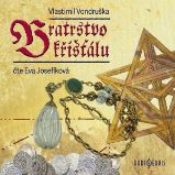 Bratrstvo křišťálu Bratrstvo křišťálu