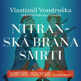 Nitranská brána smrti Nitranská brána smrti