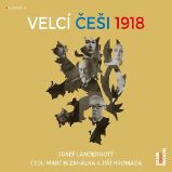 Velcí Češi 1918 - Josef Landergott - Česká literatura Velcí Češi 1918