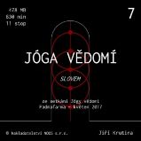 Jóga vědomí slovem 7 - Jiří Krutina - Meditace Jóga vědomí slovem 7