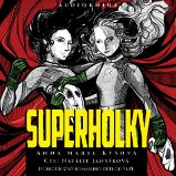 Superholky Superholky