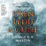 Píseň ledu a ohně - George Raymond Richard Martin - Fantasy a sci-fi Píseň ledu a ohně