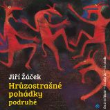 Hrůzostrašné pohádky podruhé Hrůzostrašné pohádky podruhé