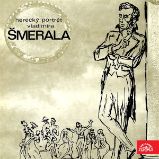 Herecký portrét Vladimíra Šmerala Herecký portrét Vladimíra Šmerala