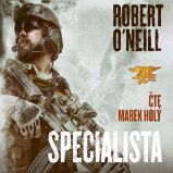 Specialista - Robert O'Neill - Vzpomínky a biografie Specialista