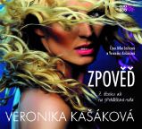 Zpověď: Z děcáku až na přehlídková mola - Veronika Kašáková - Česká literatura Zpověď: Z děcáku až na přehlídková mola