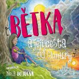 Bětka a její cesta od Chmury - Nela Boudová - Pro děti Bětka a její cesta od Chmury