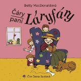 Čáry paní Láryfáry - Bernadette McDonald - Fantasy a sci-fi Čáry paní Láryfáry