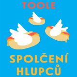 Spolčení hlupců Spolčení hlupců