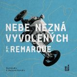 Nebe nezná vyvolených Nebe nezná vyvolených