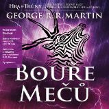 Hra o trůny - Bouře mečů Hra o trůny - Bouře mečů