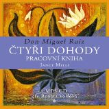 Čtyři dohody – pracovní kniha Čtyři dohody – pracovní kniha