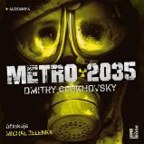 Metro 2035 - Dmitry Glukhovsky - Fantasy a sci-fi Metro 2035