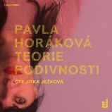 Teorie podivnosti - Pavla Horáková - Česká literatura Teorie podivnosti