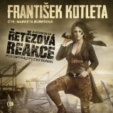Řetězová reakce Řetězová reakce