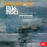 Bílé noci - Fjodor Michajlovič Dostojevskij - Česká literatura Bílé noci
