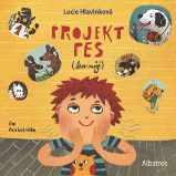 Projekt pes (ten můj) - Lucie Hlavinková - Česká literatura Projekt pes (ten můj)