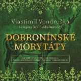 Dobronínské morytáty Dobronínské morytáty