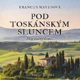 Pod toskánským sluncem