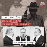 Slavné české kriminální příběhy Slavné české kriminální příběhy