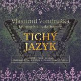Tichý jazyk Tichý jazyk