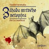 Záhada mrtvého netopýra Záhada mrtvého netopýra