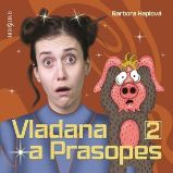 Vladana a prasopes II