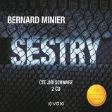 Sestry - Bernard Minier - Detektivky, thrillery Sestry