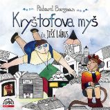 Kryštofova myš - Richard Bergman - Česká literatura Kryštofova myš