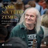 Sami na této zemi? Sami na této zemi?