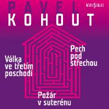 Válka ve třetím poschodí, Pech pod střechou, Požár v suterénu Válka ve třetím poschodí, Pech pod střechou, Požár v suterénu